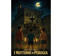 I notturni di Perugia