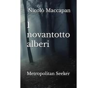 I novantotto alberi: Ritratti Letterari