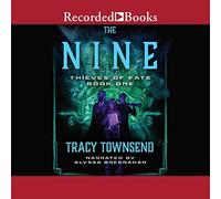 I nove (I ladri del destino)