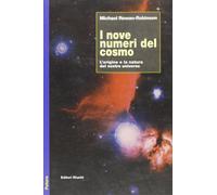 I nove numeri del cosmo. L'origine e la natura del nostro universo