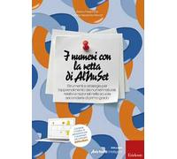 I numeri con la retta di Alnuset. Strumenti e strategie per l'apprendimento dei numeri naturali, relativi e razionali nella scuola secondaria di primo grado