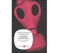 I numeri del terrore. Perché non dobbiamo avere paura