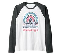 I Numeri dispari Non Possono Essere divisi per Due, Divertente Insegnante di Matematica Maglia con Maniche Raglan