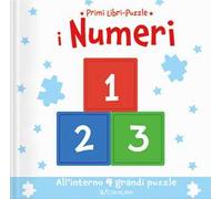I numeri. Ediz. a colori