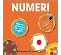 I numeri. Ediz. illustrata