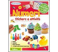 I numeri. Mi piace imparare. Con adesivi