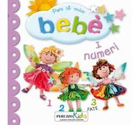 I numeri. Per il mio bebé