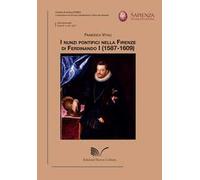 I nunzi pontifici nella Firenze di Ferdinando I (1587-1609)