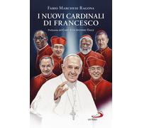 I nuovi cardinali di Francesco