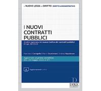 NUOVI CONTRATTI PUBBLICI. ANALISI RAGIONATA DEL NUOVO CODICE DEI CONTRATTI PUBBL
