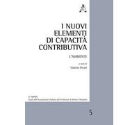 I nuovi elementi di capacità contributiva. L'ambiente