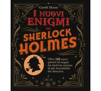 I nuovi enigmi di Sherlock Holmes
