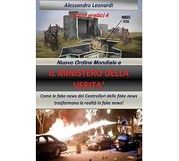 Libri Alessandro Leonardi - I Nuovi Eretici. Nuovo Ordine Mondiale E Il Minister