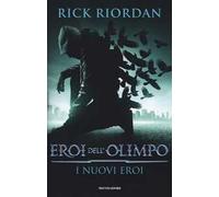I nuovi eroi. Eroi dell'Olimpo