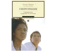 I nuovi italiani. L'immigrazione, i pregiudizi, la convivenza