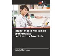 I nuovi media nel campo problematico dell'identità femminile