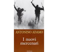 I nuovi mercenari