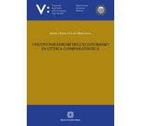 I nuovi paradigmi dell'ecoturismo in ottica comparatistica - Russo Andrea,...