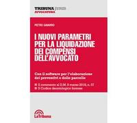 I nuovi parametri per la liquidazione dei compensi dell'avvocato
