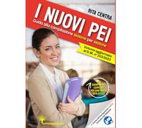 I NUOVI PEI. Guida alla compilazione sezione per sezione: Volume aggiornato al D.M. 153/2023