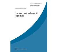 I nuovi procedimenti speciali