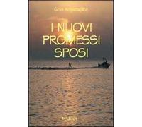 I nuovi promessi sposi