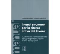 I nuovi strumenti per la ricerca attiva del lavoro. Il Questionario «come cerco