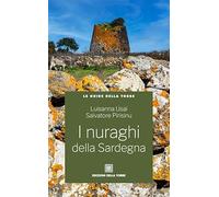 I nuraghi della Sardegna