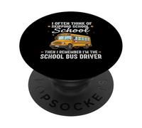 I Often think about skipping school I'm The School Driver PopSockets PopGrip Adesivo