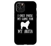 I Only Pause My Game For My Akita Gamer E-Sports Player Custodia per iPhone 11 Pro