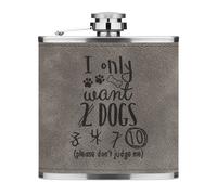 I Only Want 2 Cani 170ml pelle Sintetica Hip Flask Grigio Divertente Cucciolo