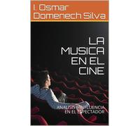I Osmar Domenech Silva La Musica En El Cine (Tascabile)