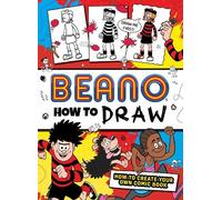 I.P. Daley Beano How to Draw (Tascabile) Beano Non-fiction