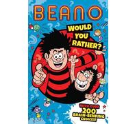 I.P. Daley Beano Would You Rather (Tascabile) Beano Non-fiction
