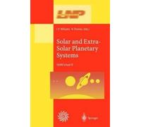 I.P. Williams N. Thoma Solar and Extra-Solar Planetary System (Copertina rigida)