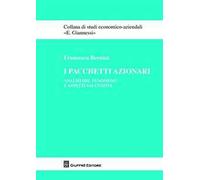 I pacchetti azionari. Analisi del fenomeno e aspetti valutativi