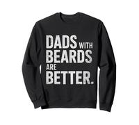 I Padri con La Barba Sono Migliori per del papà Felpa