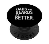 I Padri Con La Barba Sono Migliori Per Del Papà PopSockets PopGrip Adesivo