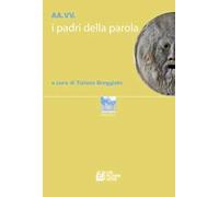 I padri della parola