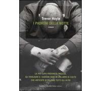 I padroni della notte