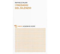 I paesaggi del silenzio