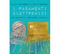 I pagamenti elettronici. Dal baratto ai portafogli digitali