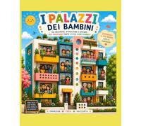 I PALAZZI DEI BAMBINI: Il libro che diventa un gioco!