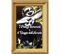 I palazzi semoventi e il viaggio dell'Avvento - [La Forgia Press]