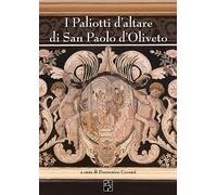 I paliotti d'altare di San Paolo d'Oliveto