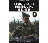 I panzer della Hitlerjugend 1943-1945