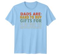 I papà sono difficili da acquistare regali per la maglietta da uomo...