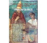 I papi dei giubilei [Paperback] [Sep 13, 2024] Gligora, Francesco; Catanzaro, Bi
