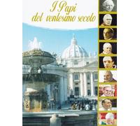 I papi del ventesimo secolo