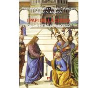 I papi della Chiesa - Gligora Francesco, Catanzaro Biagia, Angeloni Angelo